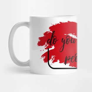 Do you hear the people sing? Mug